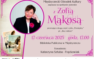 Plakat informujący o spotkaniu z Zofią Mąkosą