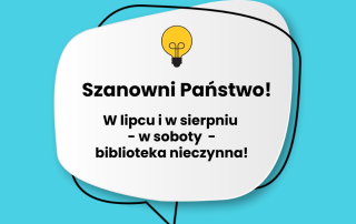 Informacja o zmianie godzin pracy Biblioteki Publicznej w Międzyrzeczu w czasie wakacji
