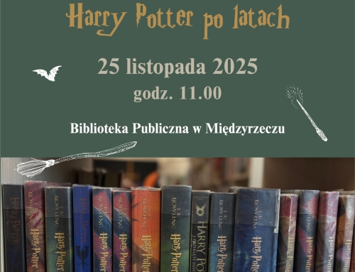 Magia dorosłego czytania:  Harry Potter po latach