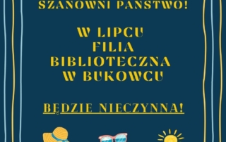 informacja o godzinach pracy filii w lipcu